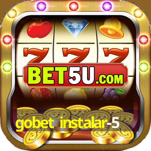 gobet instalar